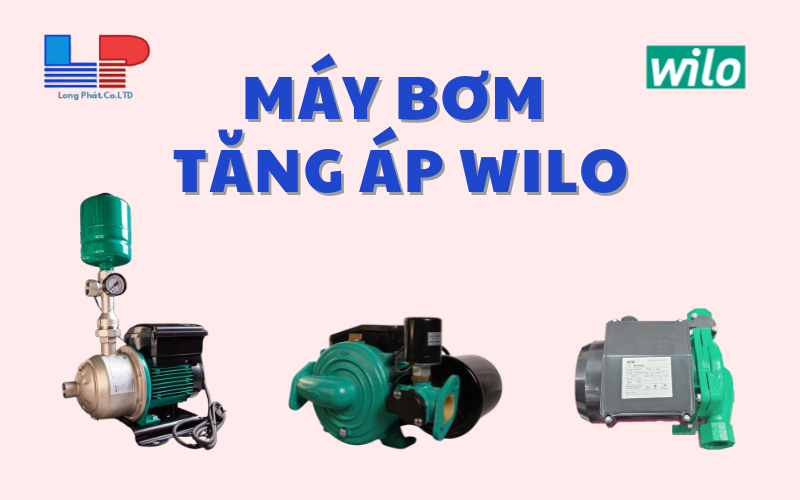 Khi Nào Nên Nâng Cấp Bơm Gia Đình Bằng Bơm Tăng Áp Wilo?