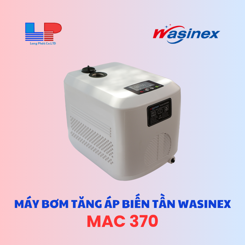 Máy Bơm Tăng Áp Biến Tần Wasinex MAC 370